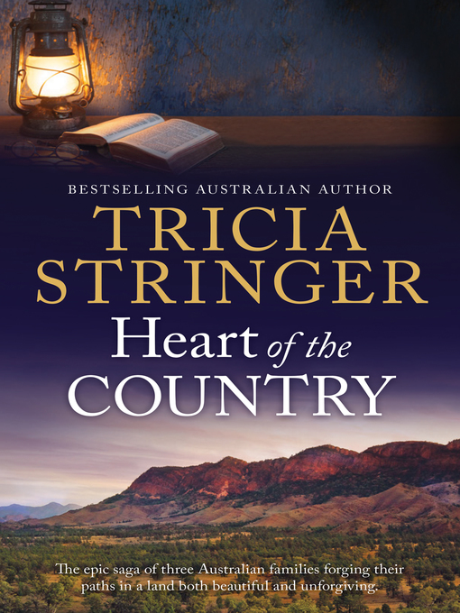Title details for Heart of the Country by Tricia Stringer - Available